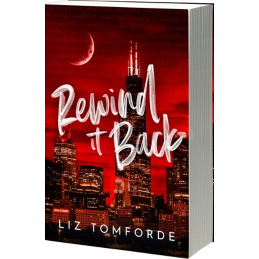 Rewind it Back (Windy City #5) by Liz Tomforde