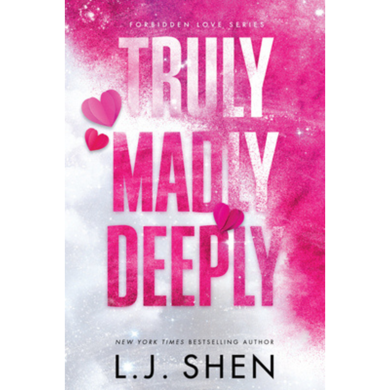 Truly Madly Deeply (Forbidden Love #1) by L. J. Shen