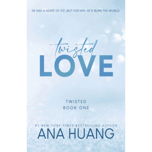 Twisted Love (Twisted #1) by Ana Huang