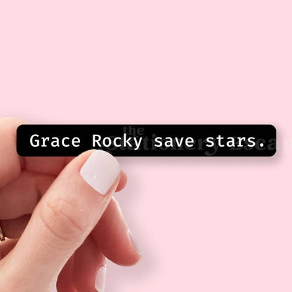 Grace Rocky Save Stars Sticker