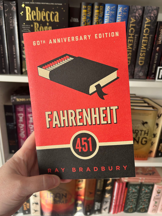 Fahrenheit 451 by Ray Bradbury