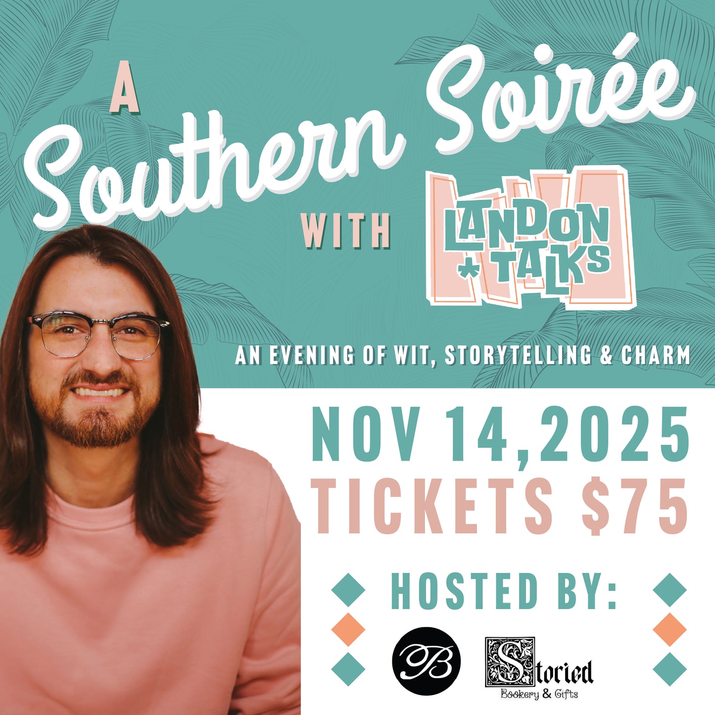 A Southern Soiree with Landon Talks: an Evening of Wit, Storytelling & Charm