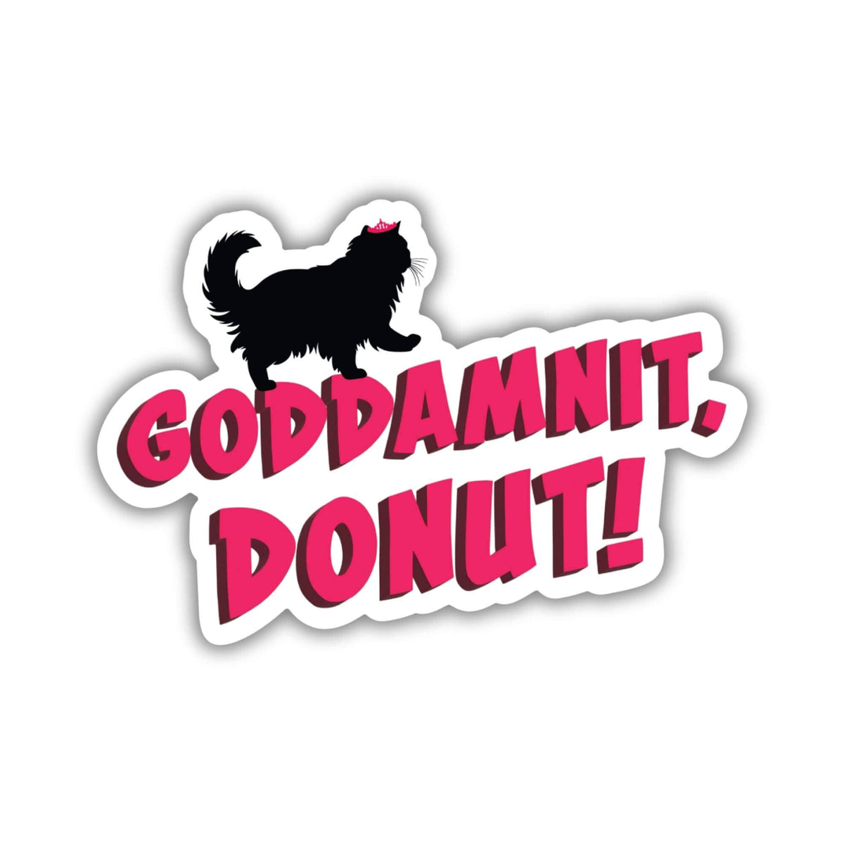 Goddamnit, Donut! Dungeon Crawler Carl Sticker