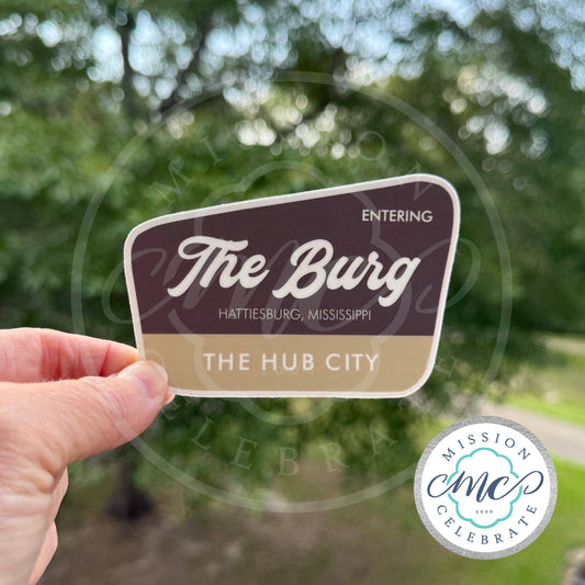 Entering The Burg (Hattiesburg, Mississippi) Art Decal