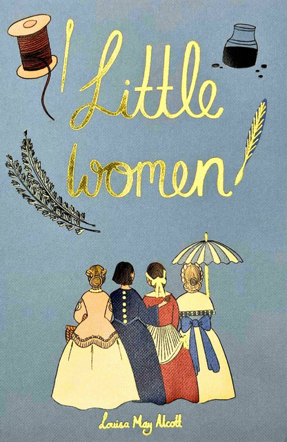 Little Women - Collector's Edition by Louisa May Alcott