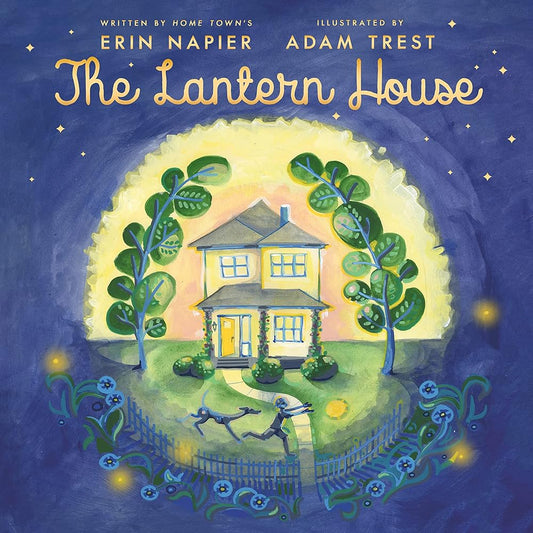 Book cover of 'The Lantern House' with a house illuminated by a lantern, trees, and two children playing.
