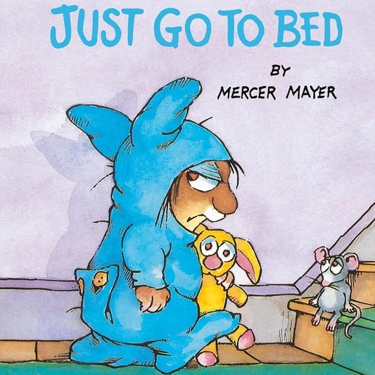 Just Go to Bed (Little Critter) cover image