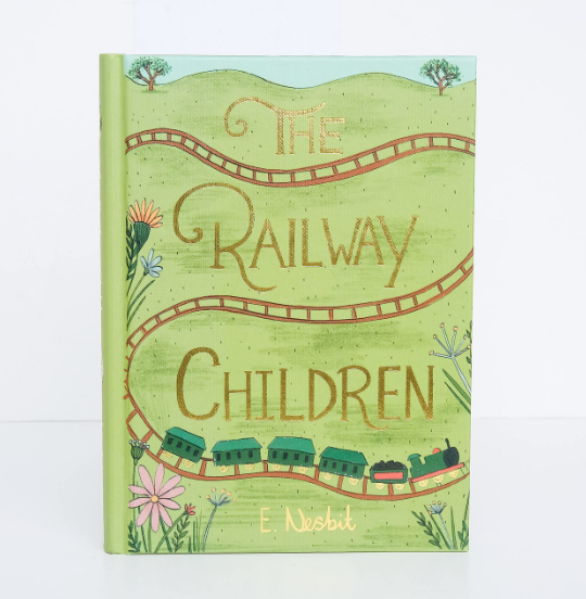 The Railway Children - Wordsworth Collector's Edition by E. Nesbit