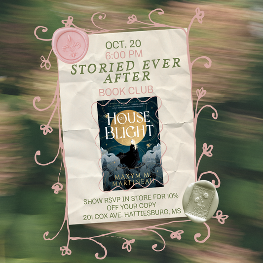 Storied Ever After: A Romantasy Book Club - House of Blight - October 20