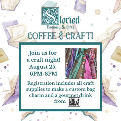 Coffee & Craft - August 25
