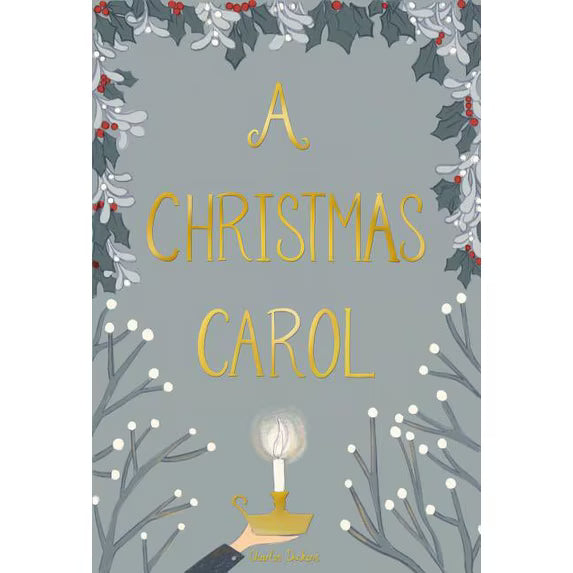 A Christmas Carol - Wordsworth Collector's Edition by Charles Dickens