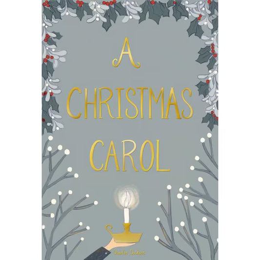 A Christmas Carol - Wordsworth Collector's Edition by Charles Dickens
