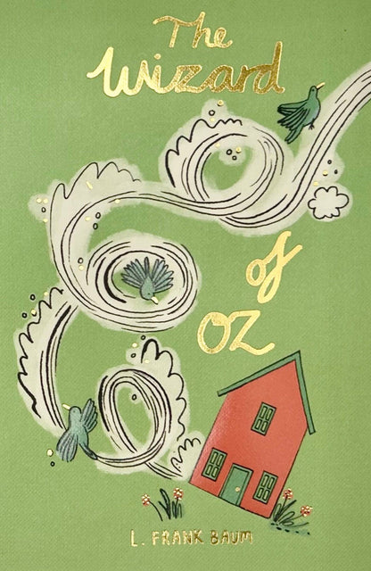 The Wizard of Oz by L. Frank Baum - Collector's Edition