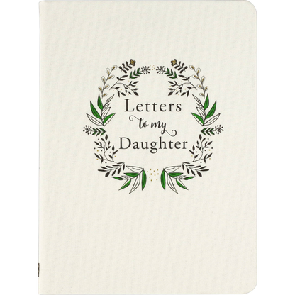 Letters to My Daughter Journal