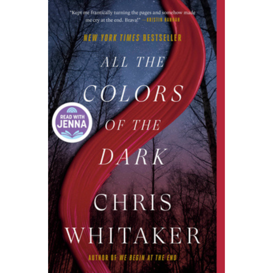 All the Colors of the Dark by Chris Whitaker