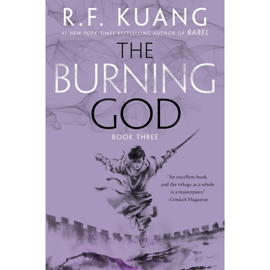 The Burning God (The Poppy War #3) by R. F. Kuang