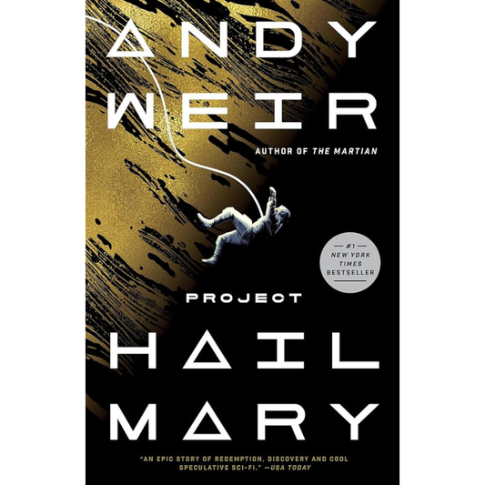 Project Hail Mary by Andy Weir