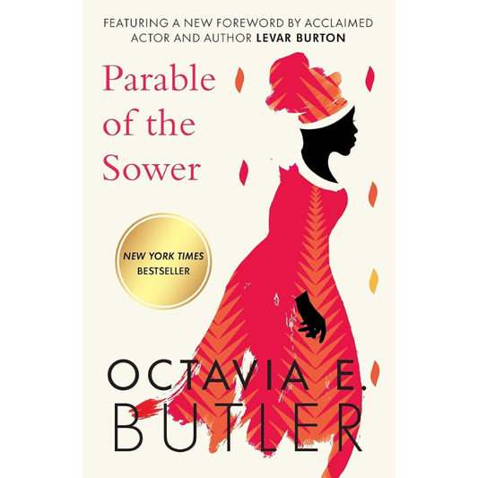 Parable of the Sower (Parable #1) by Octavia E. Butler