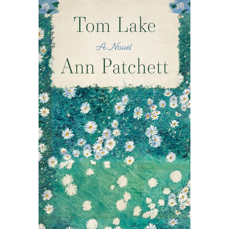 Tom Lake by Ann Patchett