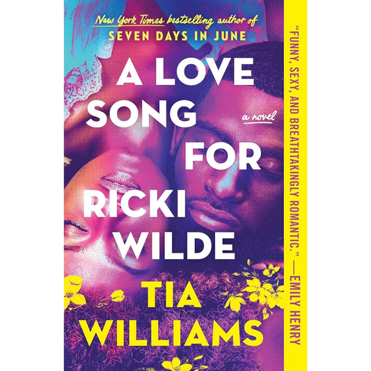 A Love Song for Ricki Wilde by Tia Williams