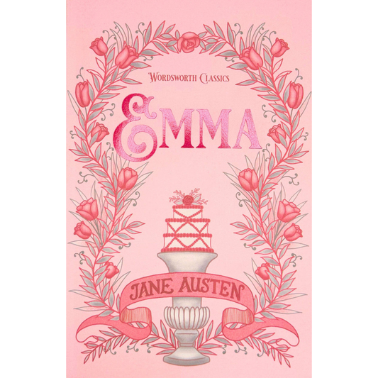 Emma - Wordsworth Classic Edition by Jane Austen