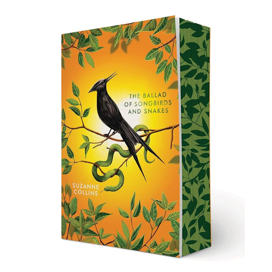 The Ballad of Songbirds and Snakes - Deluxe Edition (A Hunger Games Novel) by Suzanne Collins