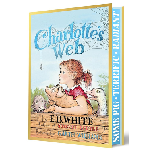 Charlotte's Web - Collector’s Deluxe Limited Edition by E. B. White