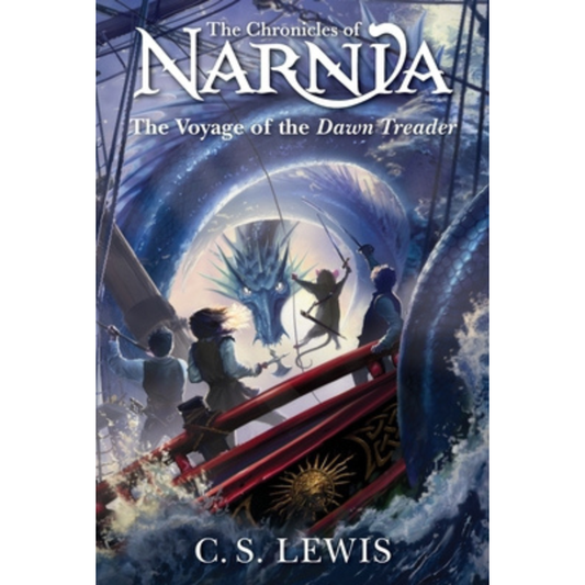 The Voyage of the 'Dawn Treader' (The Chronicles of Narnia #5) by C. S. Lewis