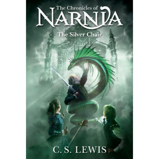The Silver Chair (The Chronicles of Narnia #6) by C. S. Lewis
