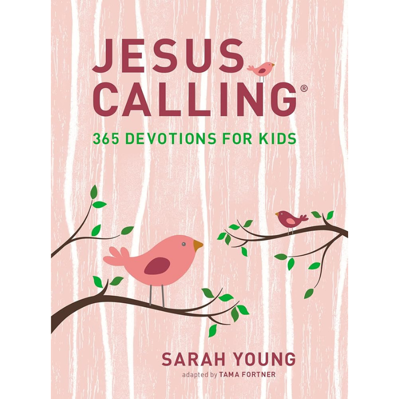 Jesus Calling: 365 Devotions for Kids (Girls Edition) by Sarah Young