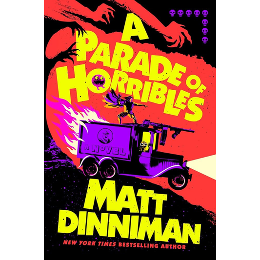 A Parade of Horribles (Dungeon Crawler Carl #8) by Matt Dinniman