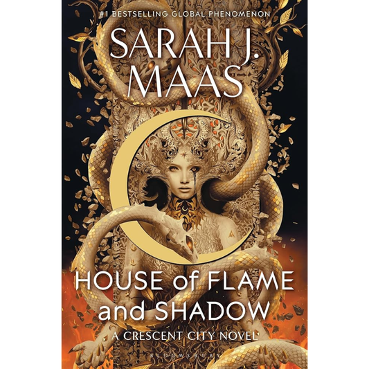 House of Flame and Shadow (Crescent City #3) by Sarah J. Maas
