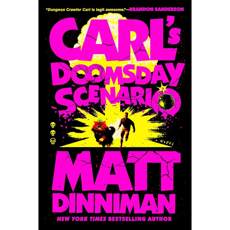 Carl's Doomsday Scenario (Dungeon Crawler Carl #2) - PAPERBACK PREORDER - Releases August 4, 2026