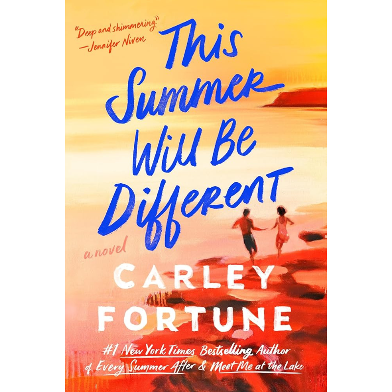 This Summer Will Be Different by Carley Fortune