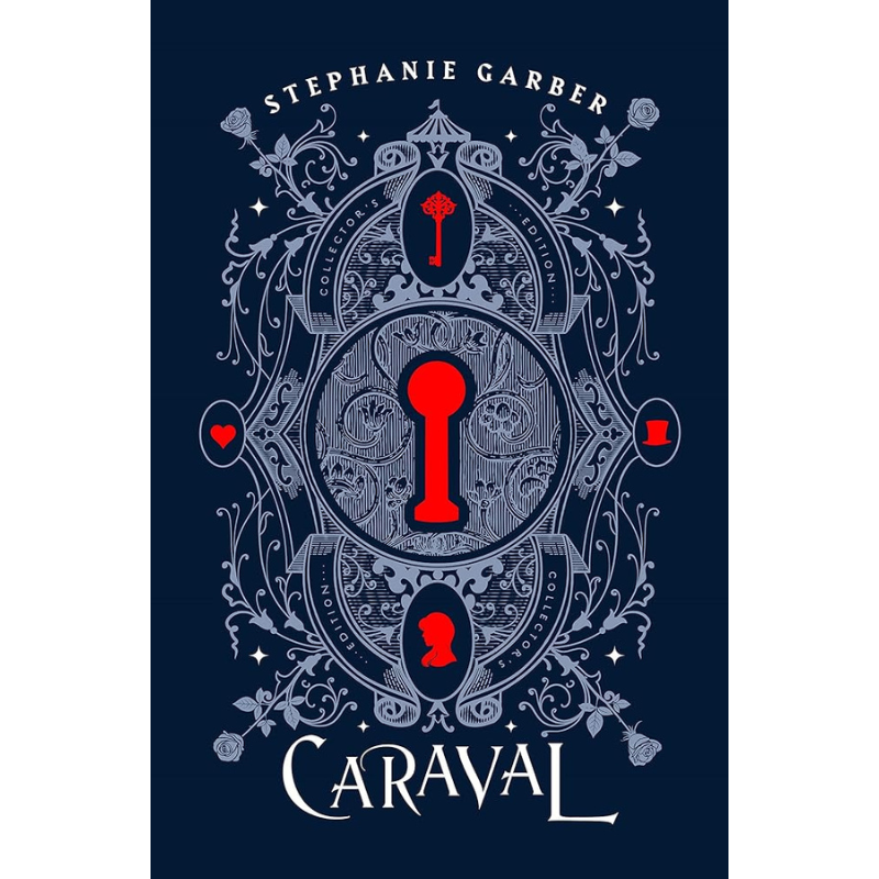 Caraval - Collector's Edition (Caraval #1) by Stephanie Garber