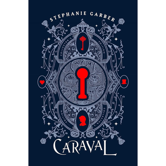 Caraval - Collector's Edition (Caraval #1) by Stephanie Garber