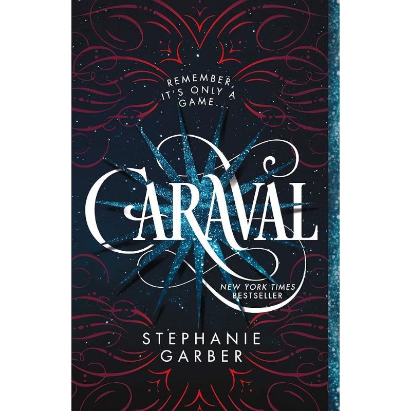 Caraval (Caraval #1) by Stephanie Garber