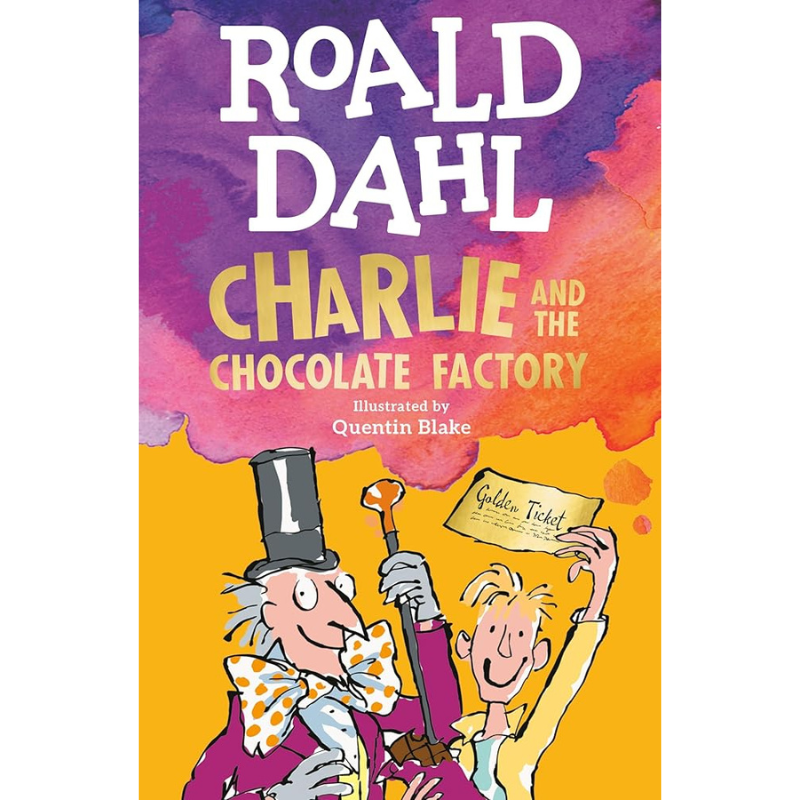 Charlie and the Chocolate Factory by Roald Dahl