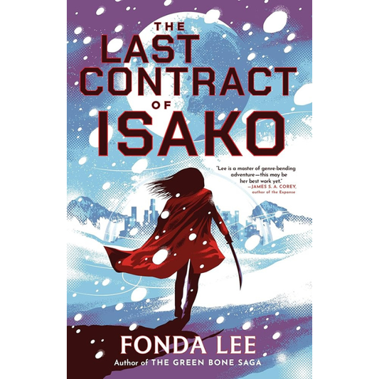 The Last Contract of Isako by Fonda Lee