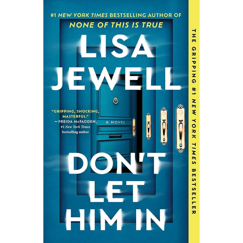 Don't Let Him In by Lisa Jewell