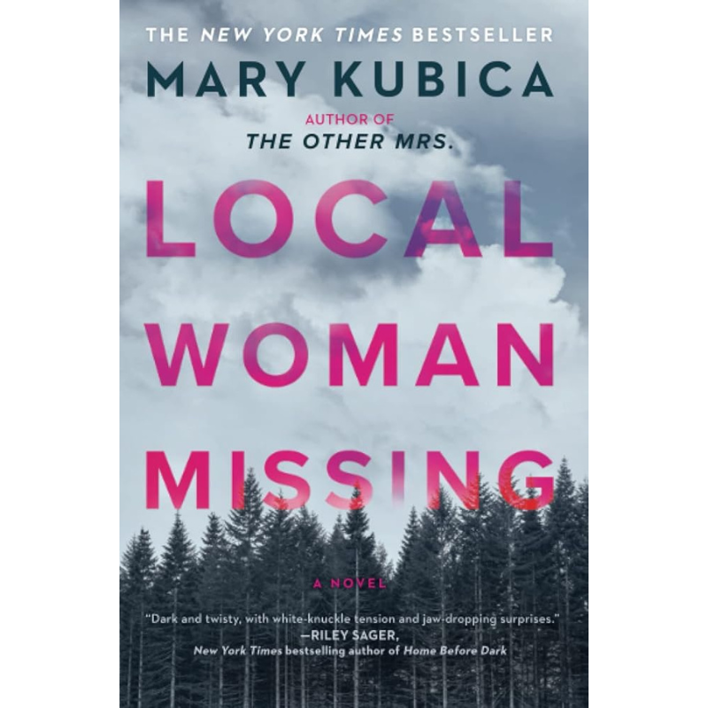 Local Woman Missing by Mary Kubica