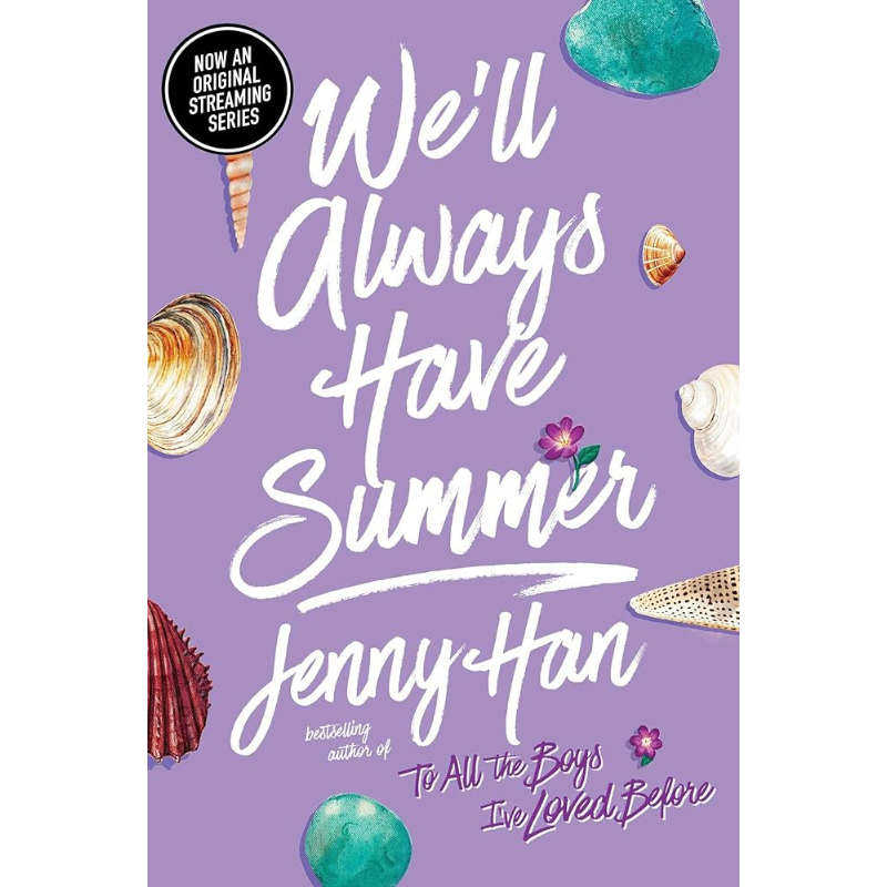 We'll Always Have Summer (The Summer I Turned Pretty #3) by Jenny Han