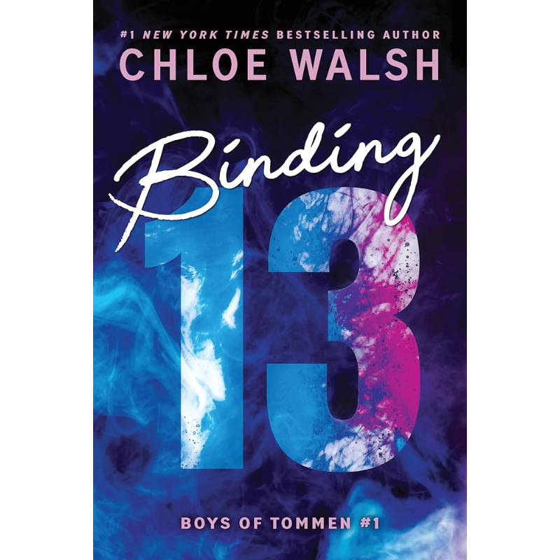 Binding 13 (Boys of Tommen #1) by Chloe Walsh