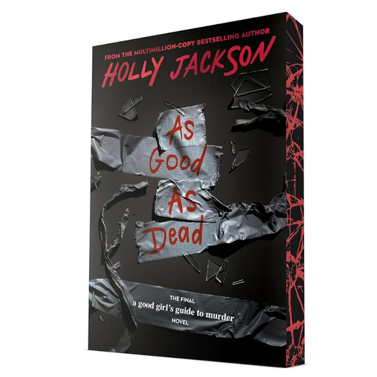 As Good as Dead - Deluxe Edition (A Good Girl's Guide To Murder #3) by Holly Jackson