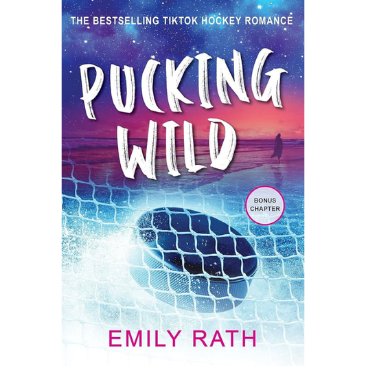 Pucking Wild (Jacksonville Rays Hockey) by Emily Rath
