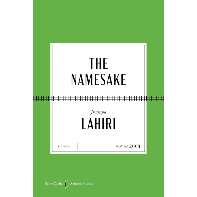 The Namesake - HarperCollins American Classics Edition by Jhumpa Lahiri