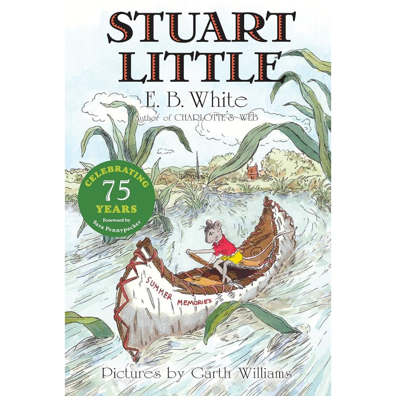 Stuart Little by E. B. White