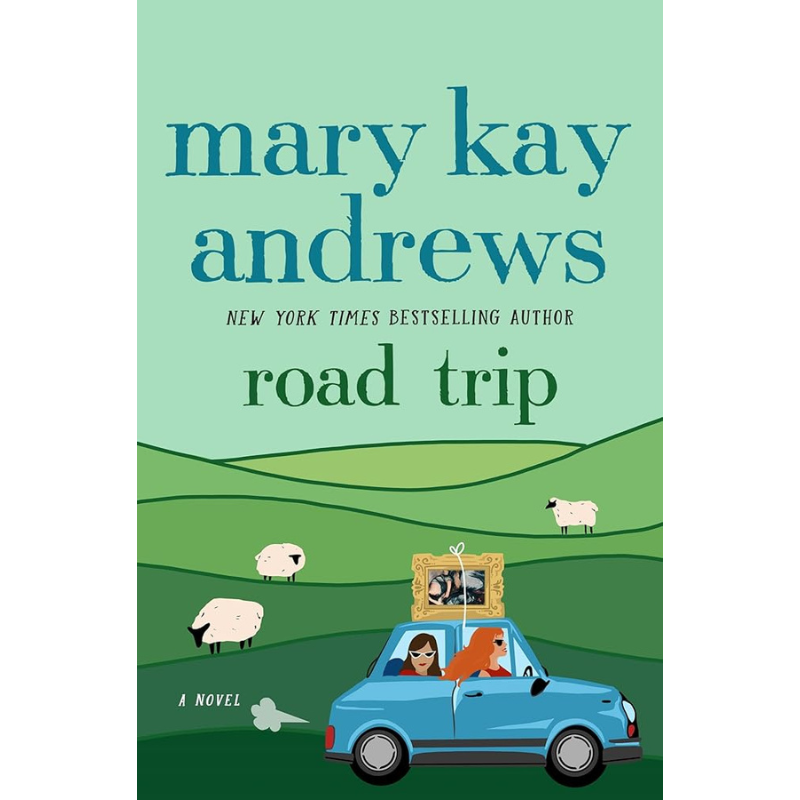 Road Trip by Mary Kay Andrews