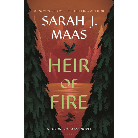 Heir of Fire (Throne of Glass #3) by Sarah J. Maas