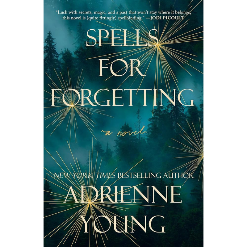 Spells for Forgetting by Adrienne Young